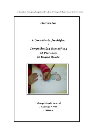 A Consciência Fonológica e Competências Específicas Português EB, Minervina Dias