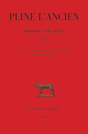 Extrait -  Pline l'Ancien - Histoire naturelle Livre VI 3e partie : L'Iran, le Golfe Persique et la Mésopotamie, l'Arabie heureuse