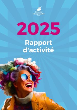 Réseau Entreprendre Isère - Rapport Activité 2025