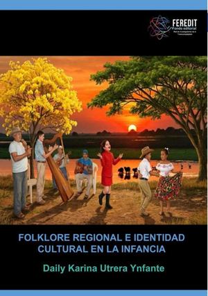 Folklore regional e identidad cultural en la infancia