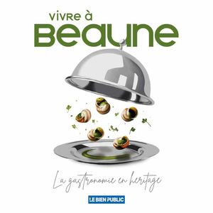 VIVRE A BEAUNE - COTE D'OR [MAI 2026]