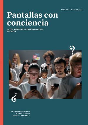 Revista Digital Pantallas Con Conciencia Grupo 9 ÉTica