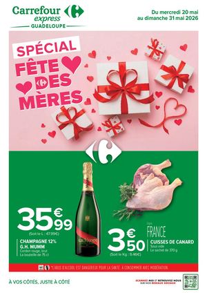 CATALOGUE PROMO CARREFOUR EXPRESS GUADELOUPE SPECIAL FETE DES MÈRES MAI 2026
