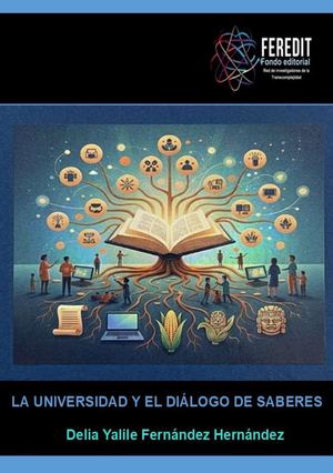 La Universidad y el Diálogo de Saberes