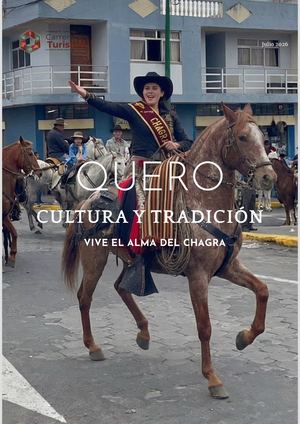Quero Cultura Y Tradición Vive El Alma Del Chagra
