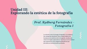 Unidad Iii Estética de la Fotografía y Realidad