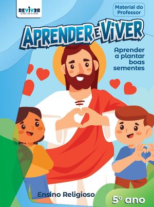 Ensino Religioso - Aprender a fazer escolhas - 5º ano