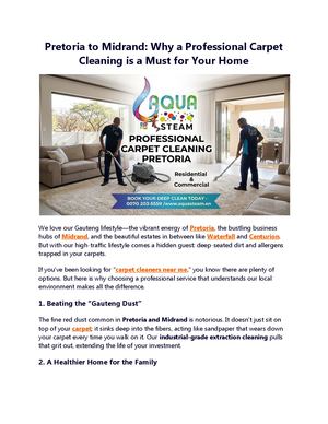 The Commuter’s Home Edit Why Professional Carpet Cleaning Is Essential From Pretoria To Midrand