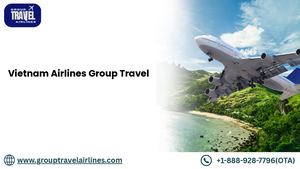 Does Vietnam Airlines Offer Group Booking Discounts?