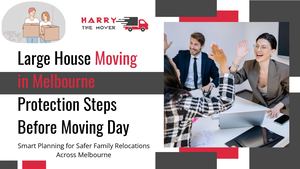 Melbourne Moving Plans That Help Reduce Last-Minute Stress