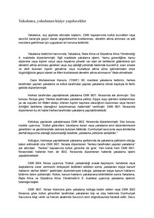Yakalama, Yakalanan Kişiye Yapılacaklar