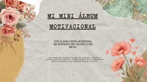 Mi Mini ÁLbum Motivacional Historia, Intereses Y Valores (1) Compressed (1)