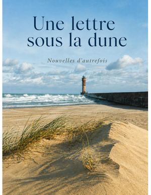 Une Lettre Sous La Dune