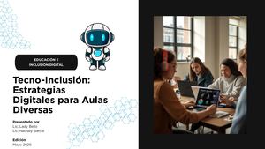 Tecno Inclusión Estrategias Digitales Para Aulas Diversas