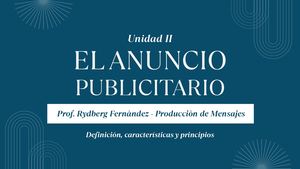 El Anuncio Publicitario, definición y principios