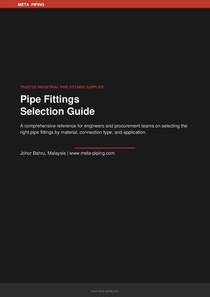 Meta Piping Pipe Fittings Selection Guide