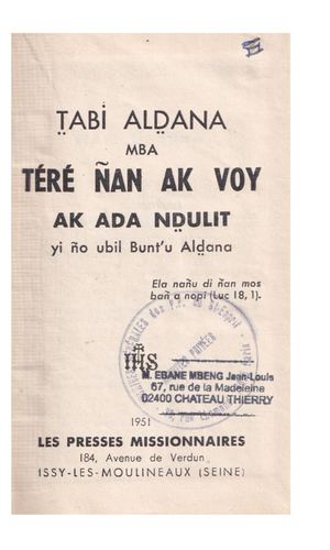 (Wolof) Tabi Aldana Mba Téré Nan Ak Voy Ak Ada Ndulit, Avec Imprematur De Mgr Marcel Lefèbvre, 1951, ( PROV. JL-EM )