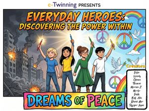 Dreams of Peace Comic "Everyday Heroes: Discovering The Power Within"