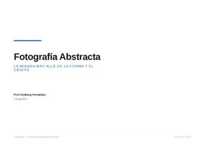 unidad II: Fotografia Abstracta