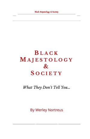 Black Majestology & Society (Official And Original Manuscript)