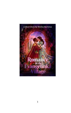 Romance In The Evangelinka Village (Official And Original Manuscript)