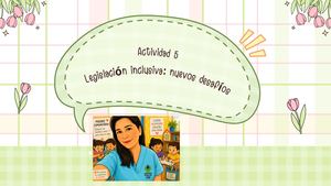 Act 5 Legislación Inclusiva- Nuevos desafíos