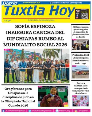 Tuxtla Hoy 18 De Mayo 2026