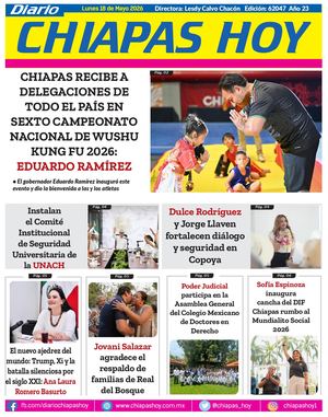 Chiapas Hoy 18 De Mayo 2026
