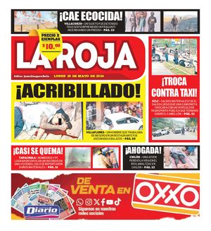 La Roja, Lunes 28 De Mayo De 2026