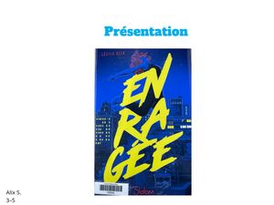 Alix présente « Enragée «de Cécile Alix