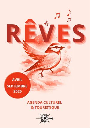 Agenda Culturel & Touristique 2026 - Rêves
