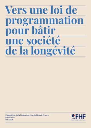 Vers une loi de programmation pour bâtir une société de la longévité