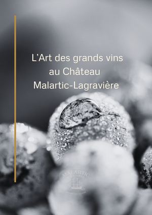 L'Art des grands vins au château Malartic Lagraviere