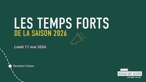 Temps forts de la saison 2026