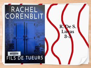 Lucas présente « Fils De Tueurs » de Rachel Corenblit