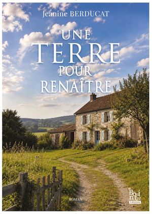 Une terre pour renaître