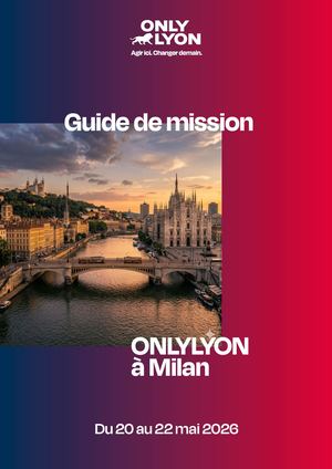 Guide Mission ONLYLYON Milan - Mai 2026