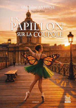 Un papillon sur la coupole
