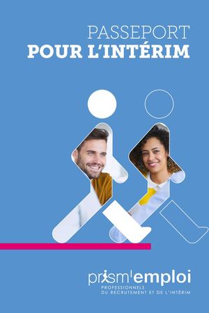 Prism'emploi - Passeport pour l'intérim 2026