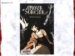 Benjamin présente « Amour Sorcier »de Martine Pouchain