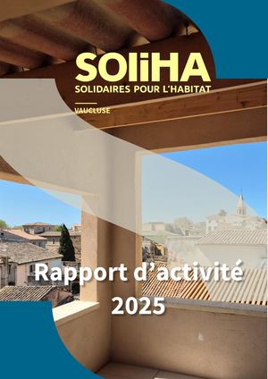 2025 Rapport D'activité Soliha Vaucluse Année 2025