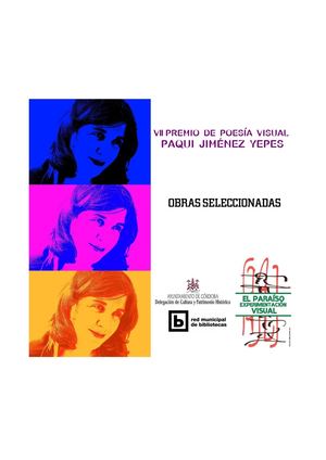 Catálogo Digital Obras Seleccionadas VII Premio De Poesía Visual 'Paqui Jiménez Yepes'