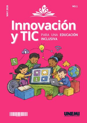 INNOVACIÓN Y TIC PARA UNA EDUCACIÓN INCLUSIVA