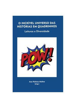O incrível universo das histórias em quadrinhos