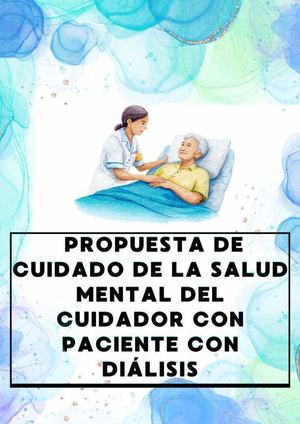 Grupo 4 Propuesta De Cuidado De La Salud Mental Del Cuidador Con Paciente Con Diálisis