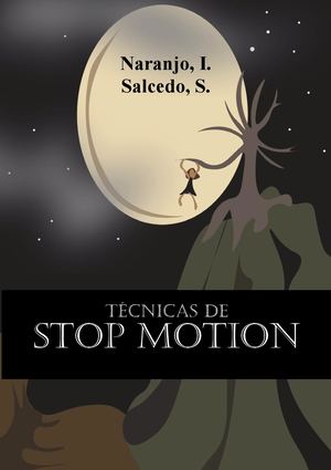 Técnicas De Stop Motion