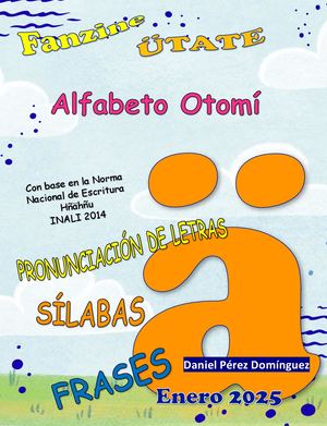 FANZIEN ÜTETA "Alfabeto Otomi"