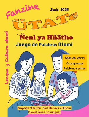 Fanzine Ütate "Juego de Palabras Otomí"