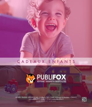 PUBLIFOX • Goodies enfants et jouets personnalisés