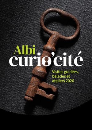 Albi Curio'Cité, visites guidées - programme annuel de